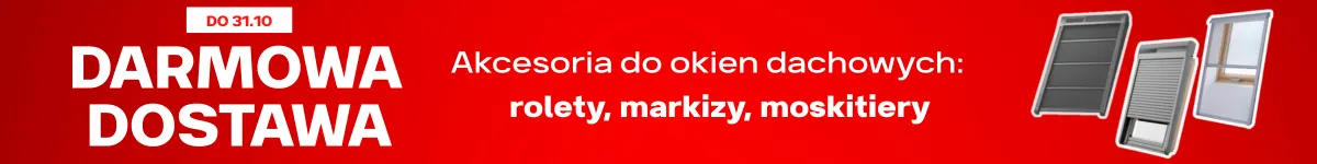 Darmowa dostawa na Akcesoria do okien dachowych